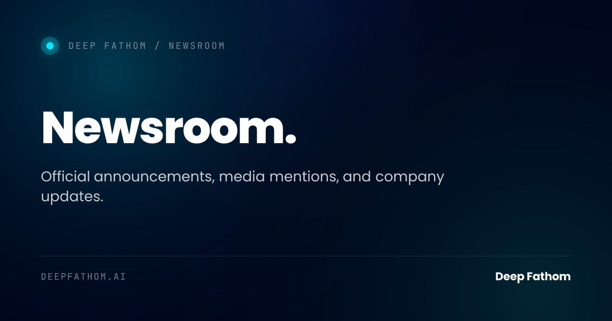Newsroom – Deep Fathom